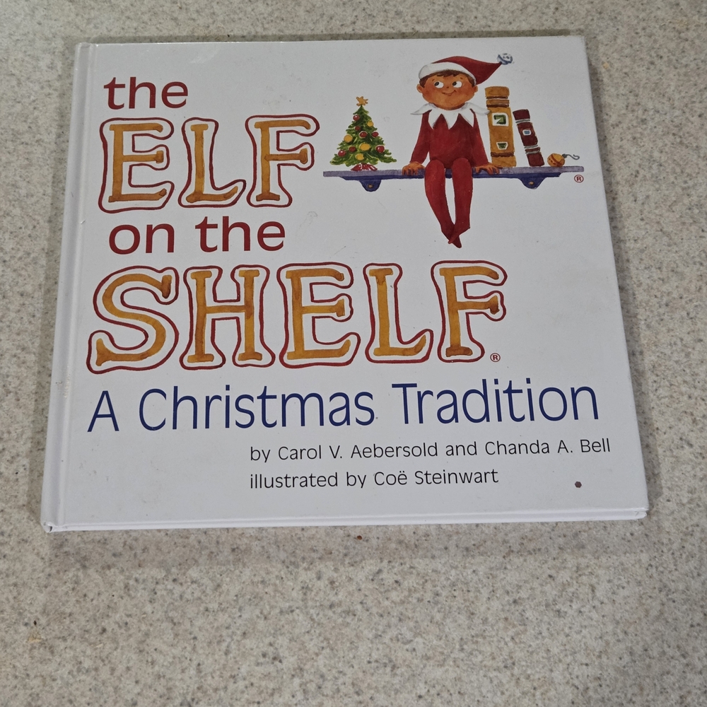 The Elf on the Shelf: A Christmas Tradition Book